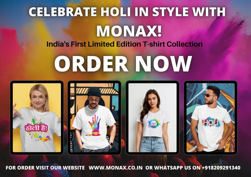 Mohit Patel Monax Launches Limited-Edition T-shirts for the Colorful Festivities... Mohit Patel Monax Monax t shirt MP Media Promotion Monax Holi T-shirt