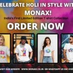 Mohit Patel Monax Launches Limited-Edition T-shirts for the Colorful Festivities... Mohit Patel Monax Monax t shirt MP Media Promotion Monax Holi T-shirt