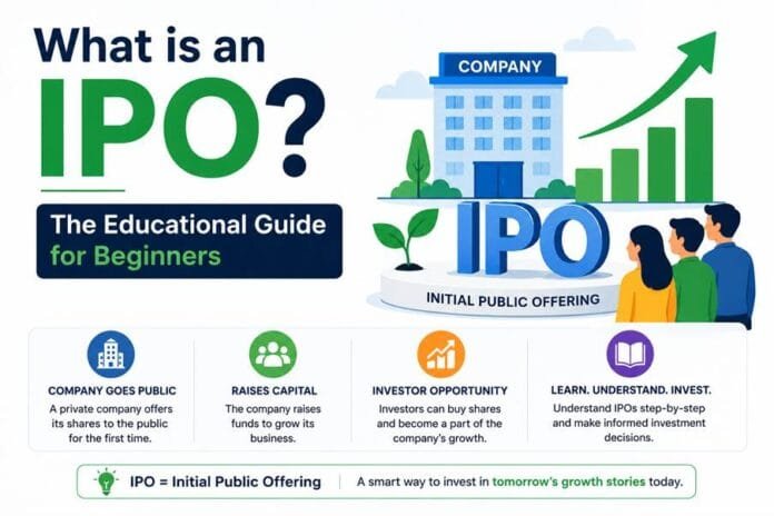 What is an IPO? The Educational Guide for Beginners